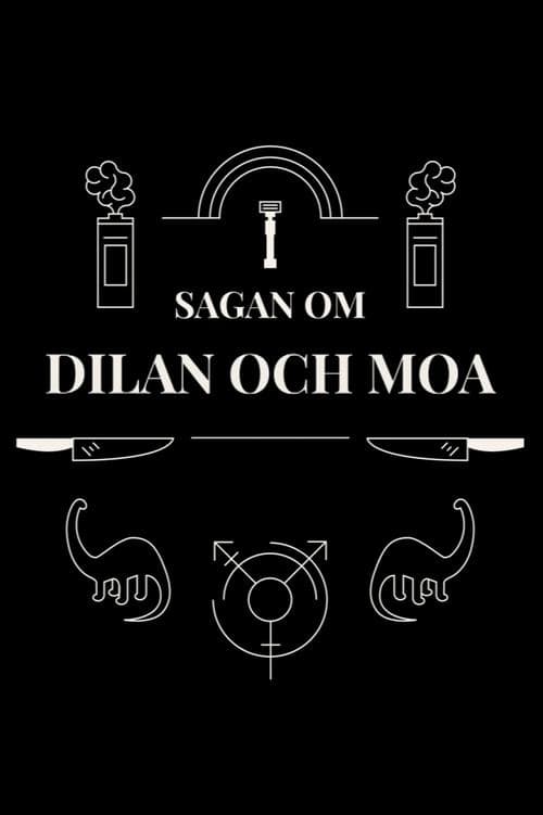 Sagan om Dilan och Moa • Online • Najlepszy Serial